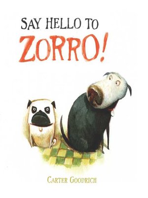 cover image of Say Hello to Zorro!